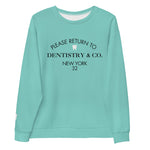 Please Return To Dentistry & Co. Sweatshirt