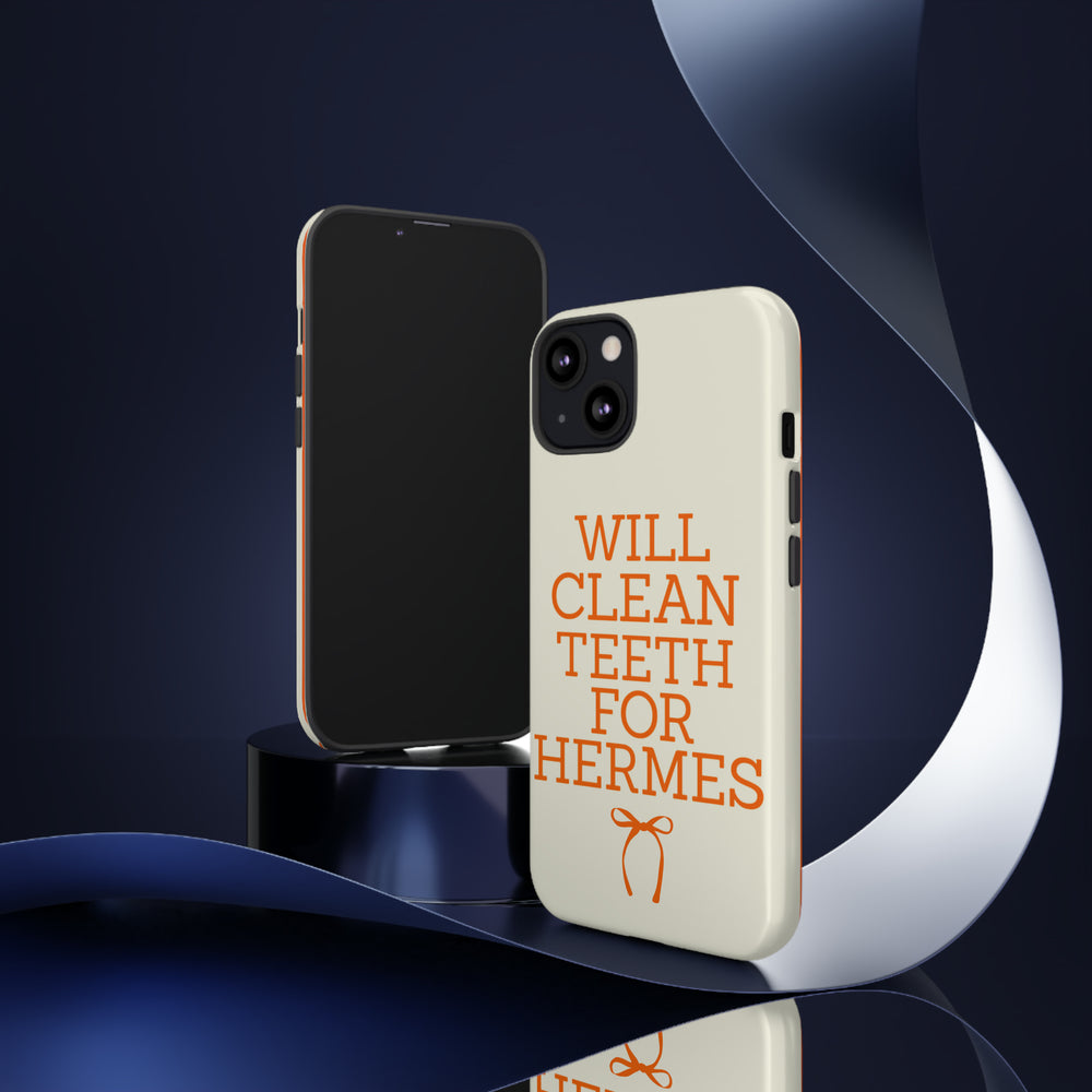 Will Clean Teeth For H Tough Cell Phone Case