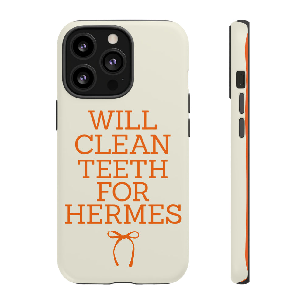 Will Clean Teeth For H Tough Cell Phone Case