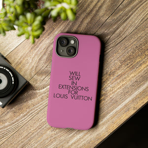 Will Sew In Extensions For L Tough Cell Phone Case- Pink