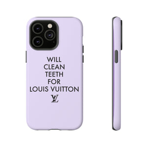 Copy of Will Clean Teeth For L Tough Cell Pone Case- Lavender