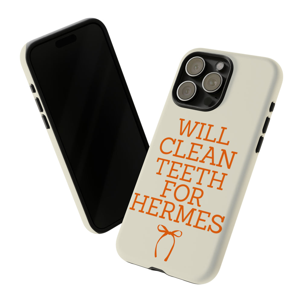 Will Clean Teeth For H Tough Cell Phone Case