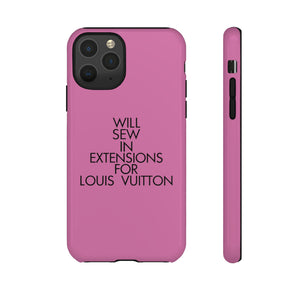 Will Sew In Extensions For L Tough Cell Phone Case- Pink