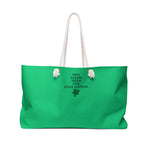 Will Clean Teeth For  L Tooth Weekender Bag- St. Patricks Day Special