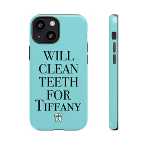 Will Clean Teeth For T Tough Cell Phone Case