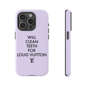 Copy of Will Clean Teeth For L Tough Cell Pone Case- Lavender