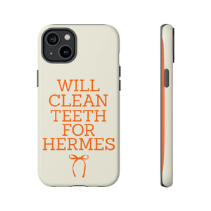 Will Clean Teeth For H Tough Cell Phone Case