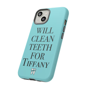 Will Clean Teeth For T Tough Cell Phone Case