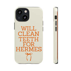 Will Clean Teeth For H Tough Cell Phone Case