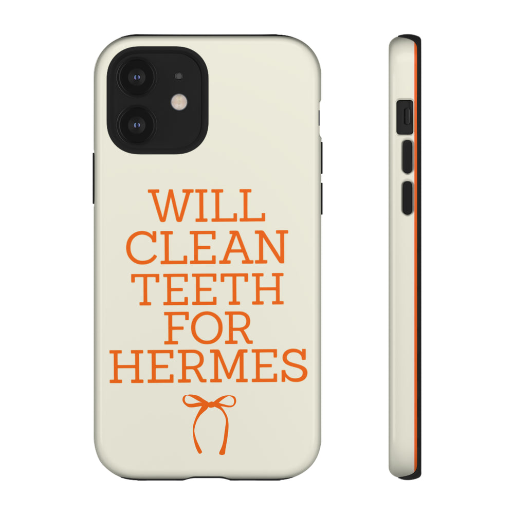 Will Clean Teeth For H Tough Cell Phone Case