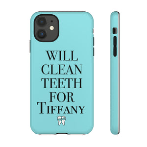 Will Clean Teeth For T Tough Cell Phone Case