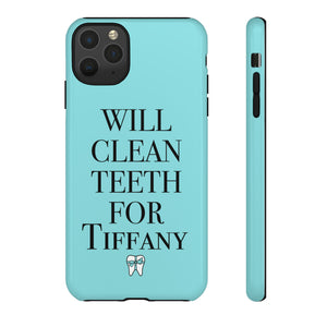 Will Clean Teeth For T Tough Cell Phone Case