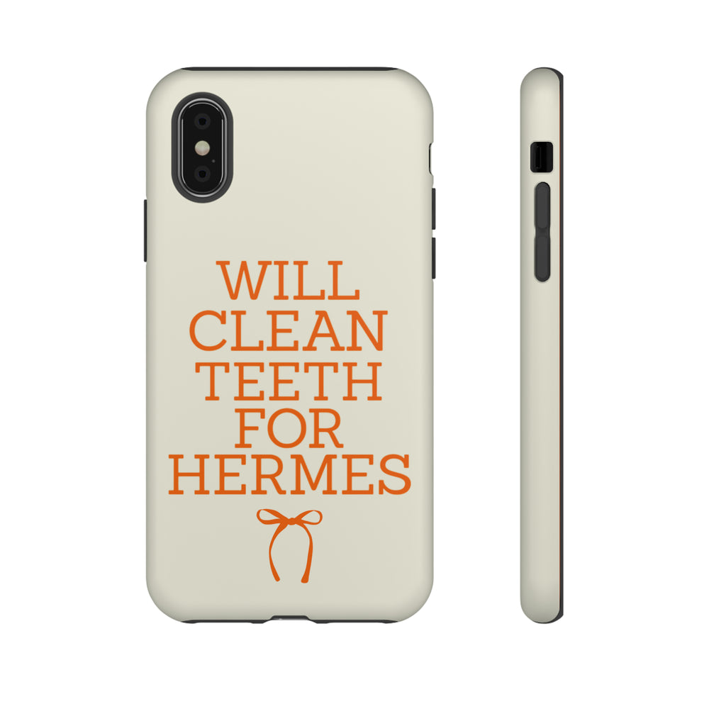 Will Clean Teeth For H Tough Cell Phone Case