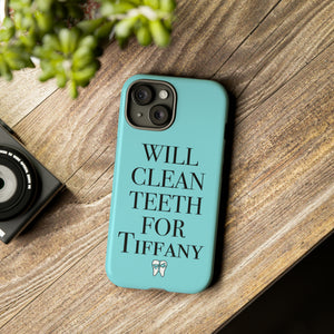 Will Clean Teeth For T Tough Cell Phone Case