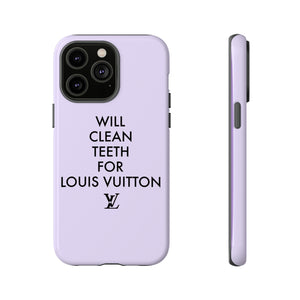 Copy of Will Clean Teeth For L Tough Cell Pone Case- Lavender