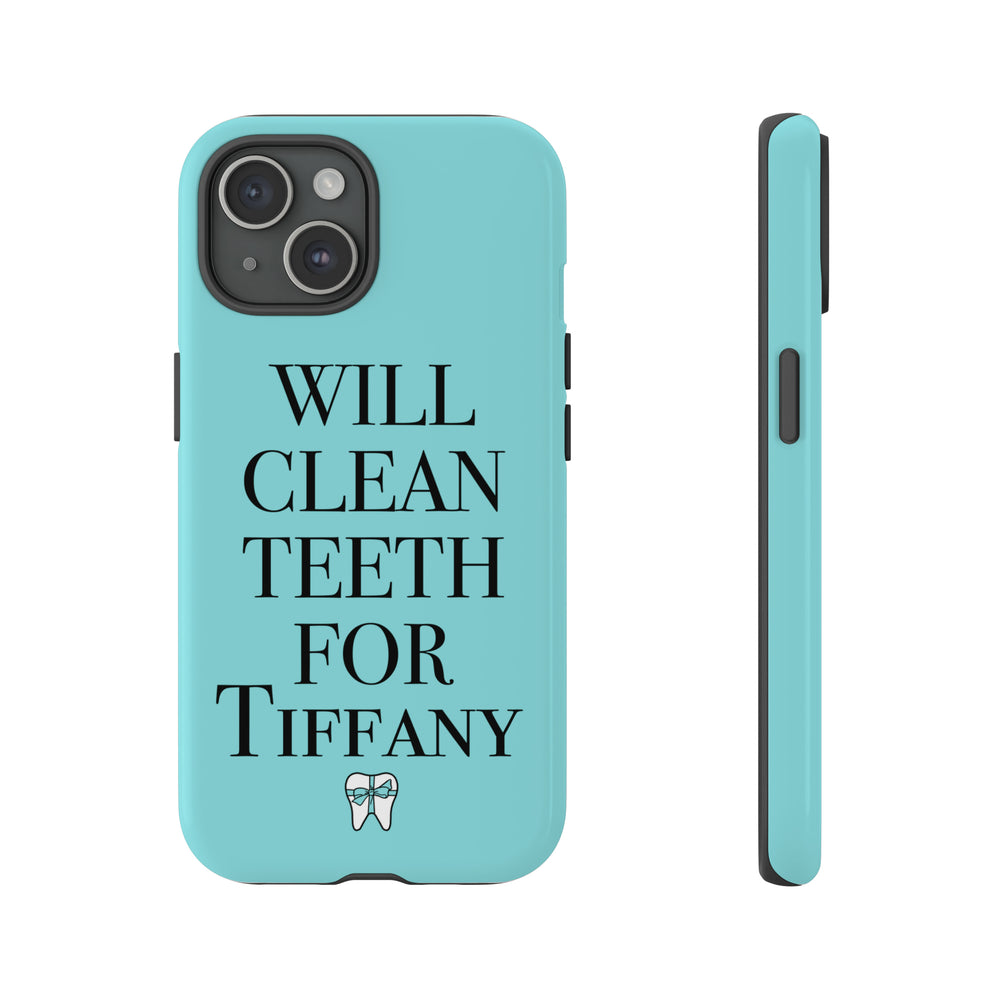 Will Clean Teeth For T Tough Cell Phone Case