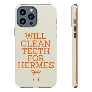 Will Clean Teeth For H Tough Cell Phone Case