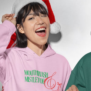 Mouthwash & Mistletoe Hoodie