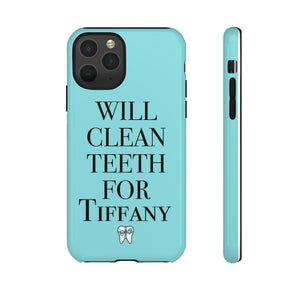 Will Clean Teeth For T Tough Cell Phone Case