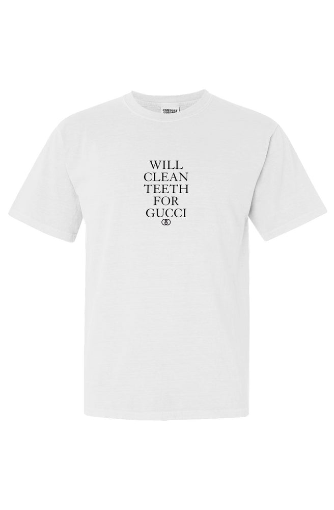 Will Clean Teeth For G Printed Heavyweight White T Shirt