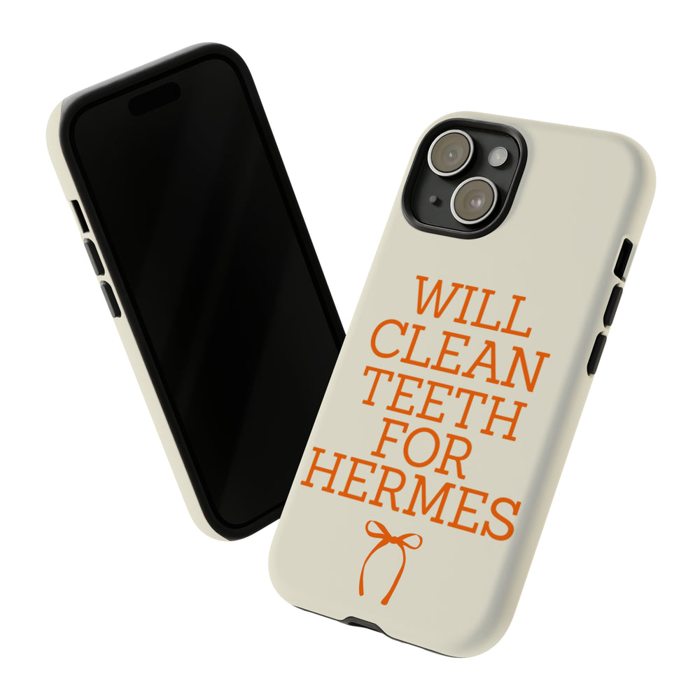 Will Clean Teeth For H Tough Cell Phone Case