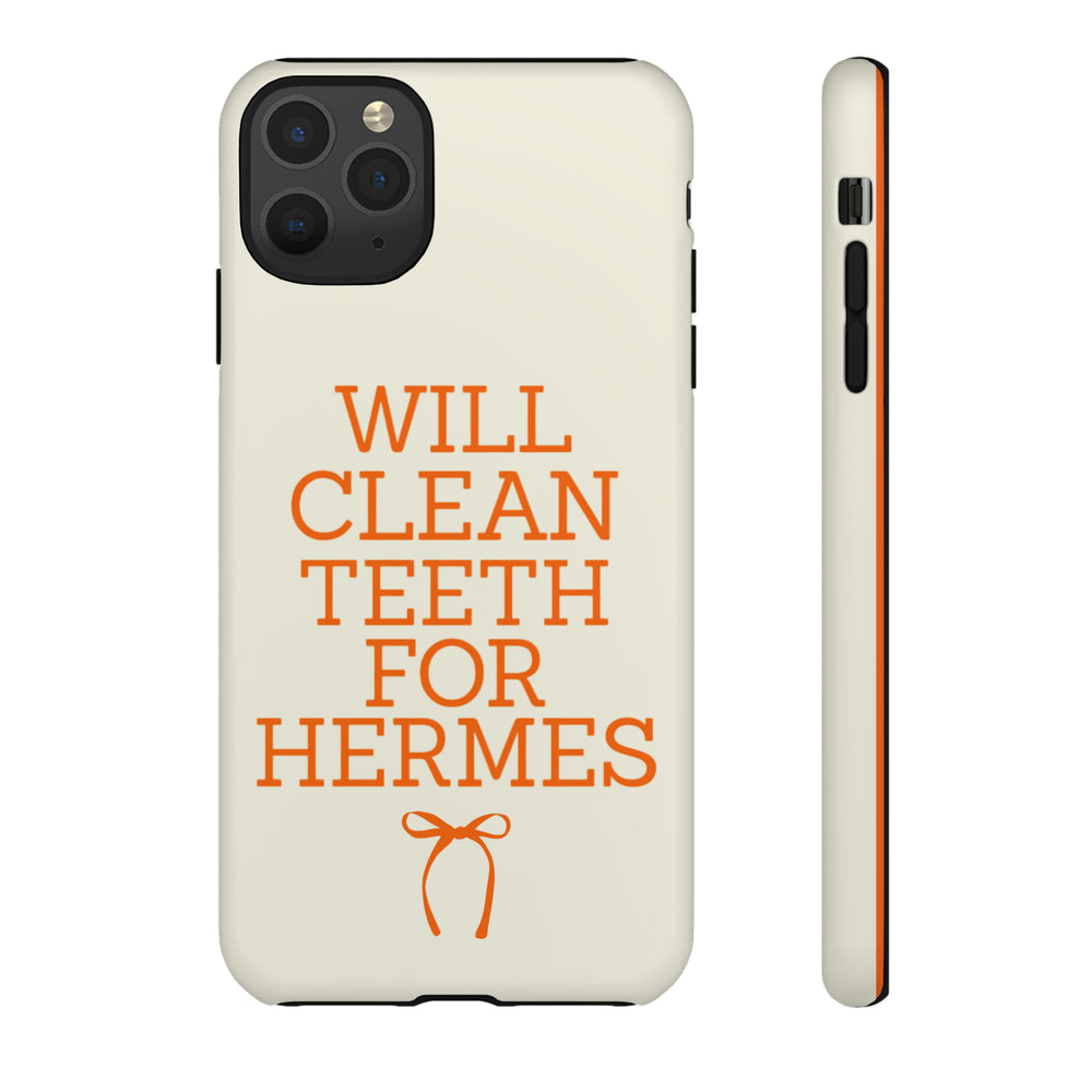 Will Clean Teeth For H Tough Cell Phone Case