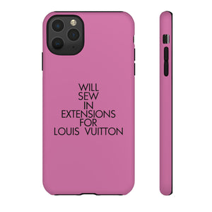 Will Sew In Extensions For L Tough Cell Phone Case- Pink