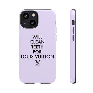 Copy of Will Clean Teeth For L Tough Cell Pone Case- Lavender