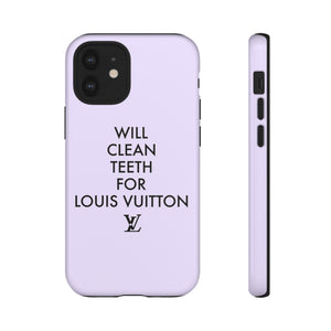 Copy of Will Clean Teeth For L Tough Cell Pone Case- Lavender