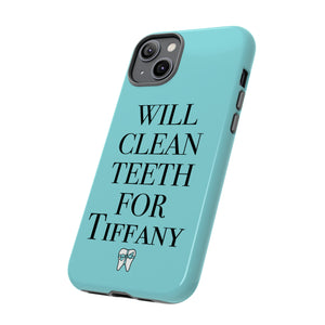 Will Clean Teeth For T Tough Cell Phone Case