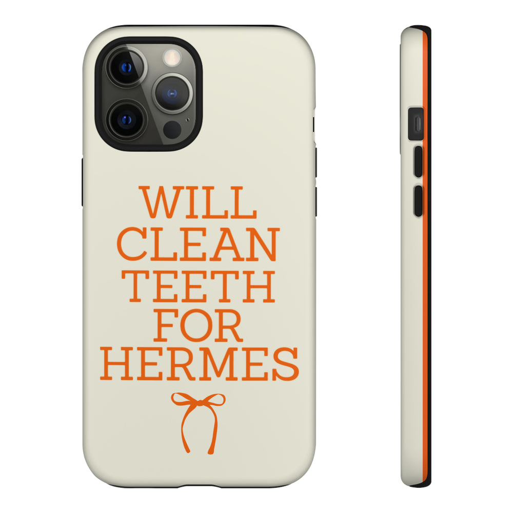 Will Clean Teeth For H Tough Cell Phone Case