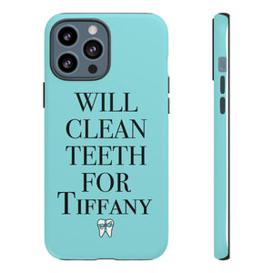 Will Clean Teeth For T Tough Cell Phone Case