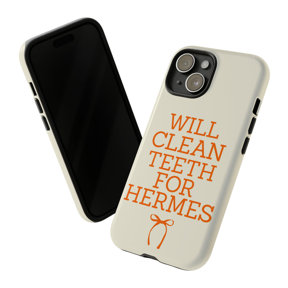 Will Clean Teeth For H Tough Cell Phone Case