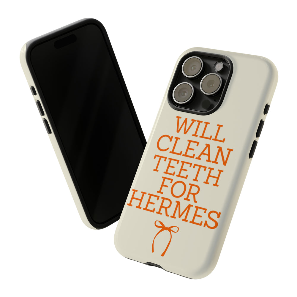 Will Clean Teeth For H Tough Cell Phone Case