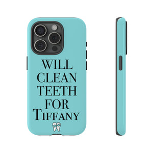 Will Clean Teeth For T Tough Cell Phone Case