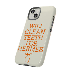 Will Clean Teeth For H Tough Cell Phone Case