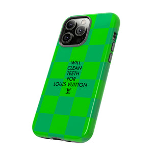 Will Clean Teeth For L Tough Cell Phone Case -Green Check