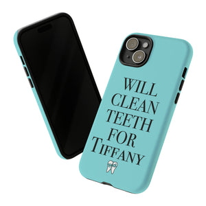 Will Clean Teeth For T Tough Cell Phone Case