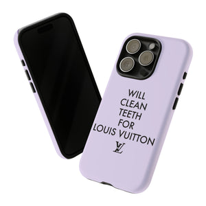 Copy of Will Clean Teeth For L Tough Cell Pone Case- Lavender