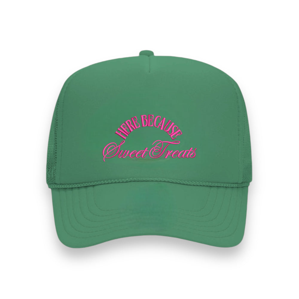 Here Because Sweet Treats - Embroidered Trucker Hat