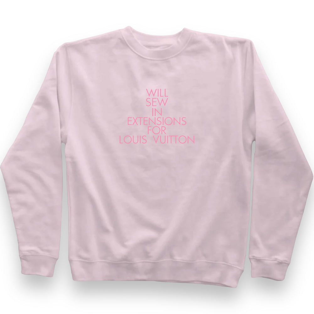 Will Sew In Extensions For L Light Pink Sweatshirt- Light Pink Embroidery