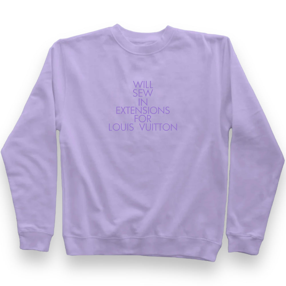 Will Sew In Extensions For L Lavender Sweatshirt- Lavender Embroidery