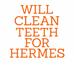 Will Clean Teeth For H Sticker