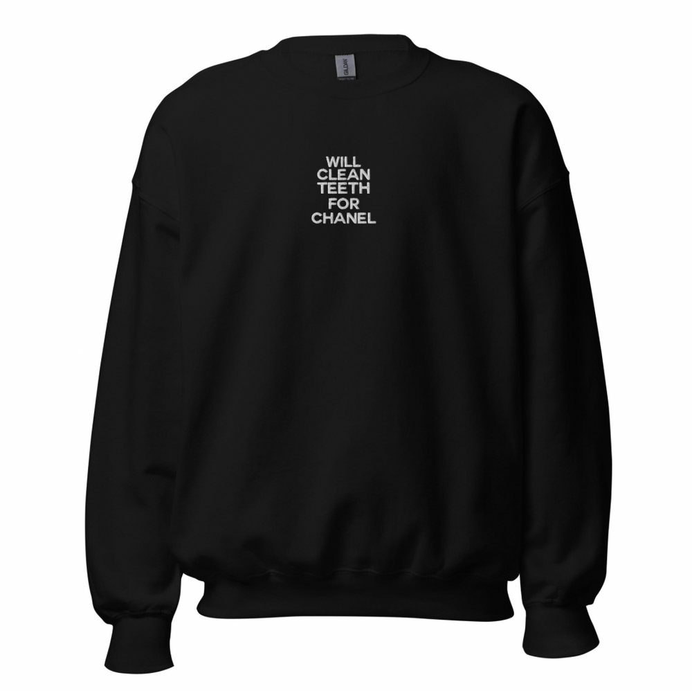 Will Clean Teeth For C Embroidered Heavyweight Sweatshirt