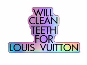 Will Clean Teeth For L Holographic Sticker