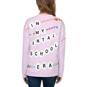 In My Dental School Era Sweatshirt- All Over Design