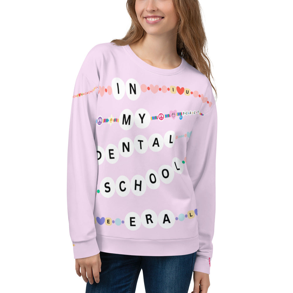 In My Dental School Era Sweatshirt- All Over Design