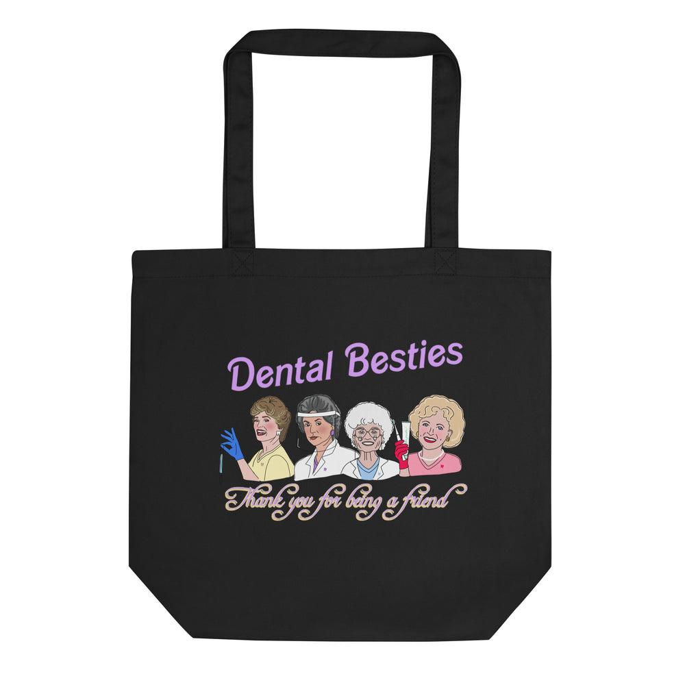 
            
                Load image into Gallery viewer, Golden Girls Dental Besties Eco Tote Bag
            
        