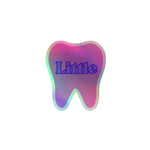 “Little” Tooth Holographic stickers