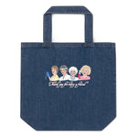 Thank you for being a friend The Golden Girls Organic denim tote bag